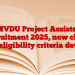 SMVDU Project Assistant Recruitment 2025, now check the eligibility criteria details