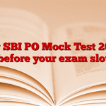 Try SBI PO Mock Test 2025 before your exam slot