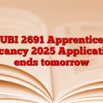 UBI 2691 Apprentice Vacancy 2025 Application ends tomorrow