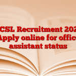 UCSL Recruitment 2025 Apply online for office assistant status