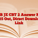 RRB JE CBT 2 Answer Key 2025 Out, Direct Download Link