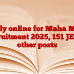 Apply online for Maha Metro Recruitment 2025, 151 JE and other posts