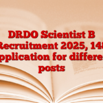 DRDO Scientist B Recruitment 2025, 148 Application for different posts