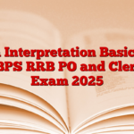 Data Interpretation Basics for IBPS RRB PO and Clerk Exam 2025