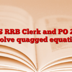 IBPS RRB Clerk and PO 2025 to solve quagged equations