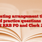Seating arrangement tips and practice questions for IBPS RRB PO and Clerk 2025