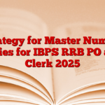 Strategy for Master Number Series for IBPS RRB PO and Clerk 2025