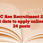 BPSC Aee Recruitment 2025, Last date to apply online for 24 posts