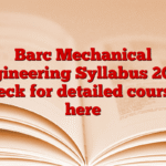 Barc Mechanical Engineering Syllabus 2025, check for detailed courses here