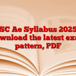 CGPSC Ae Syllabus 2025 and Download the latest exam pattern, PDF