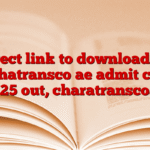 Direct link to download on mahatransco ae admit card 2025 out, charatransco.in