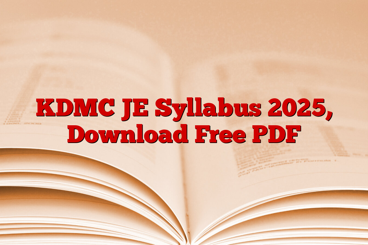 KDMC JE Syllabus 2025, Download Free PDF