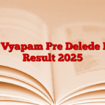 CG Vyapam Pre Delede Bed Result 2025