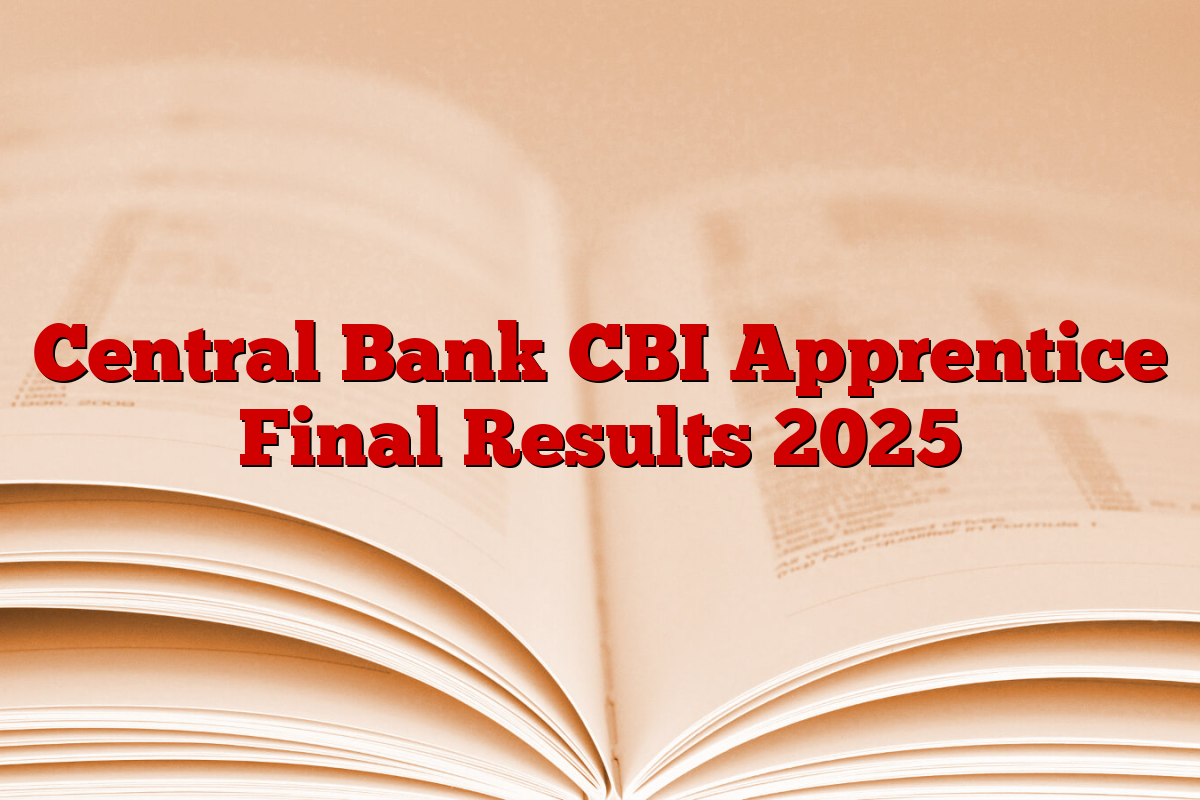 Central Bank CBI Apprentice Final Results 2025
