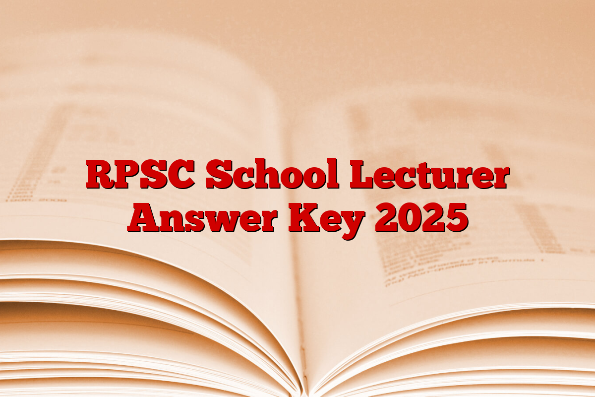 RPSC School Lecturer Answer Key 2025