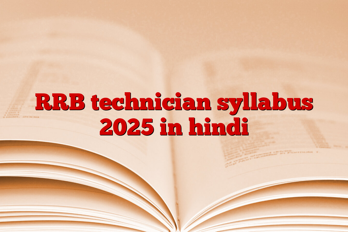 RRB technician syllabus 2025 in hindi