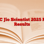 UPSC Jio Scientist 2025 Main Results